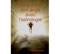 Rencontrer son ange avec l'astrologie 4D