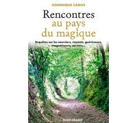 Rencontres au pays du magique