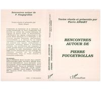 Rencontres Autour De Pierre Fougeyrollas