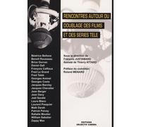 Rencontres autour du doublage des films et des séries télé