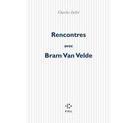 Rencontres avec Bram Van Velde
