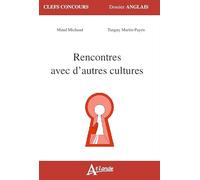 Rencontres avec d'autres cultures
