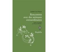 Rencontres avec des animaux extraordinaires