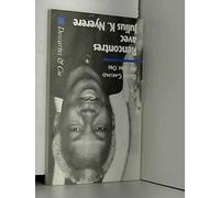 Rencontres avec julius k. nyerere