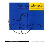 Rencontres avec Le Corbusier
