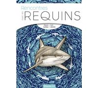 Rencontres avec les requins - Steven Surina - Turtle Prod-Plongez - broché - Guide