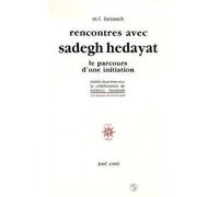 Rencontres avec Sadegh Hedayat - Maxime-Féri Farzaneh - Corti - broché - Livre