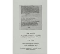 Rencontres De Neuchâtel (18 Au 20 Septembre 2014) - Renaissance Bourguignonne Et Renaissance Italienne