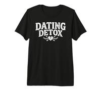 Rencontres Detox Drôle Vie De Célibataire Pas De Rencontres T-Shirt Haut de Gamme