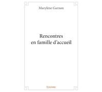 Rencontres en famille d'accueil