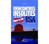 Rencontres Insolites Aux Usa