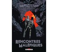 Rencontres Maléfiques - Mike Mignola - Delcourt - cartonné - Comics
