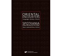 Rencontres orientalistes. Langue, société.