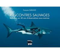 Rencontres sauvages reflexion