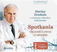 Rencontres Une histoire de foi en l'homme - Dawid Kubiatowski, Marian Zembala (Hörbuch auf Polnisch)