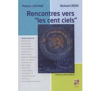 Rencontres vers "les cent ciels"