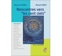 Rencontres vers "les cent ciels" - Richard Cross - Pictorus Sarl - broché - Essai