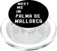 Rencontrez-Moi à Palma de Mallorca Balearic Islands Espagne PopSockets PopGrip pour MagSafe