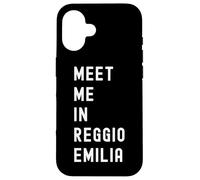 Rencontrez-Moi à Reggio Emilia Emilia-Romagna Italie Coque pour iPhone 16