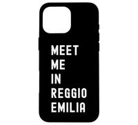 Rencontrez-Moi à Reggio Emilia Emilia-Romagna Italie Coque pour iPhone 16 Pro Max