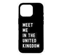 Rencontrez-Moi à United Kingdom Europe Coque pour iPhone 16 Pro