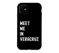 Rencontrez-Moi à Veracruz, Veracruz, Mexique Coque pour iPhone 11