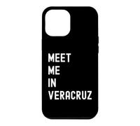 Rencontrez-Moi à Veracruz, Veracruz, Mexique Coque pour iPhone 12 Pro Max