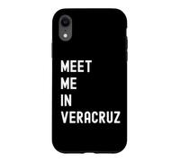 Rencontrez-Moi à Veracruz, Veracruz, Mexique Coque pour iPhone XR