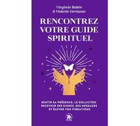 Rencontrez votre guide spirituel