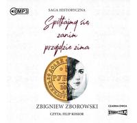 Rencontrons-nous avant l'hiver - Zbigniew Zborowski (Hörbuch auf Polnisch)