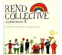 Rend Collective Experimen - Homemade Worship by. [Import]