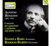 Rendano Alfonso - Concerto per Pianoforte, 3 Pezzi OP.12 [Import]