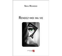 Rendez-moi ma vie