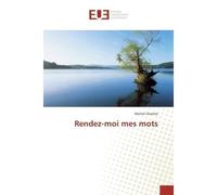 Rendez-moi mes mots - Michel Chartier - Universitaires Europeennes - broché - Essai