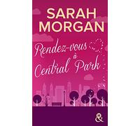 Rendez-vous à Central Park: Destination New York avec le meilleur de la romance ! Coup de Foudre à Manhattan T2