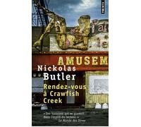Rendez-vous à Crawfish Creek - Nickolas Butler - Points - Poche - Roman