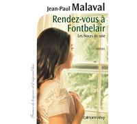 Jean-Paul Malaval – Rendez‑vous à Fontbelair – Les noces de soie (Tome 3) – Broché
