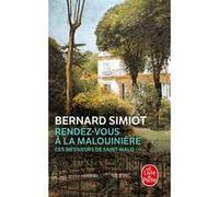 Rendez-vous à la Malouinière (Ces Messieurs de Saint-Malo, Tome 3) Bernard Simiot (Auteur)