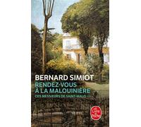 Rendez-vous à la Malouinière (Ces Messieurs de Saint-Malo, Tome 3) Ces messieurs de Saint-Malo Tome 3 - Bernard Simiot - Lgf - Poche - Roman
