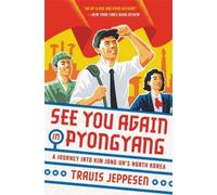 Rendez-vous à Pyongyang