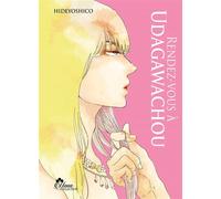 Rendez-vous à Udagawachou - Hideyoshico - Boy's Love - broché - Manga
