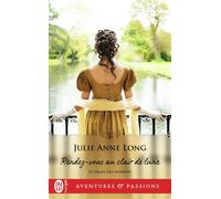 Rendez-vous au clair de lune - Julie Anne Long - J'ai Lu - Poche - Roman