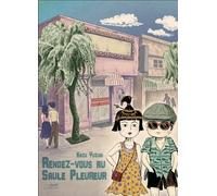 RENDEZ-VOUS AU SAULE PLEUREUR