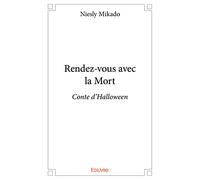 Rendez-vous avec la Mort