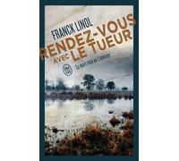 Rendez-vous avec le tueur - Franck Linol - J'ai Lu - Poche - Roman