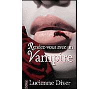 Rendez-vous avec un vampire - Lucky Diver - City - Poche - Roman adolescent dès 13 ans