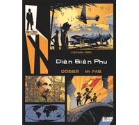 Rendez-vous avec X - Diên Biên Phu - Dobbs - Comix Buro - cartonné - Bande dessinée
