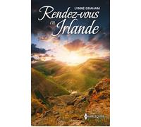 Rendez-vous en Irlande - Lynne Graham - Harlequin - Poche - Roman