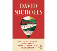 Rendez-vous ici - David Nicholls - Belfond - broché - Roman