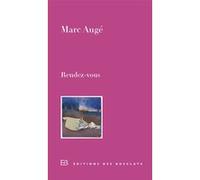 Rendez-vous Marc Augé (Auteur)